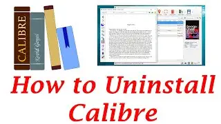 How to Uninstall Calibre on Windows 10 | Easy & Fast Tutorial (E-Book Management Software)