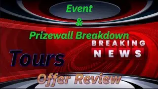 Daily News Weekend Event & Prizewall Breakdown, Tours, Offer Review