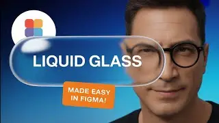 How to Make Liquid Glass Effect ✦ iPhone & Figma UI Design 2025