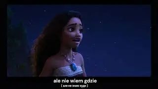 Na nowy ląd - Vaiana 2 tekst (PL/ UKR)
