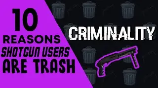 10 Reasons SHOTGUN USERS Are TRASH in Criminality Roblox