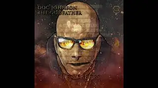 1. Intro to the Streets - Doc Johnson the Godfather - The Streets of Rage