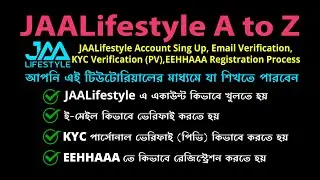 JAALifestyle Account Sing Up|Email Verification|KYC Verification/PV|EEHHAAA Registration Process