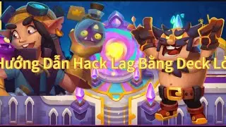 Rush Royale | Hướng Dẫn Hack Lag Bằng Meteor Trong Pro Mode |
