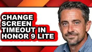 How to Change Screen Timeout in Honor 9 Lite - Full Guide