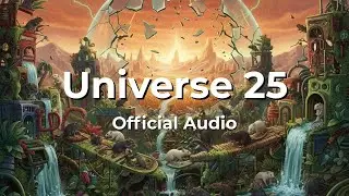 Universe 25 - Official Audio (Progressive Metal / Suno AI)