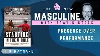 What Horses Teach Men about Presence, Doubt, and Midlife with Tik Maynard