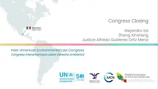 Congress Closing &bull; Inter-American Environmental Law Congress
