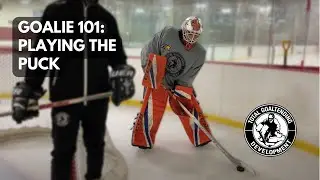 Goalie 101: Introduction to playing the puck - Tips & Tricks