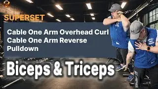 🔥 Superset | Arms &ndash; Overhead Cable Curl + Reverse Pulldown