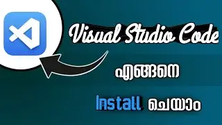 Visual Studio Code Malayalam -  Best code editor for programming - How to Install Online 2025