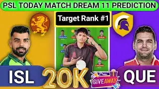 ISL vs QUE Dream11 Prediction Today | ISL vs QUE Dream11 Prediction #psl