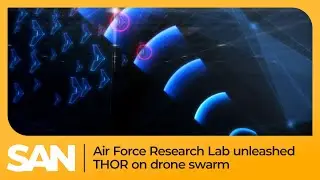 Air Force Research Lab unleashed THOR on drone swarm