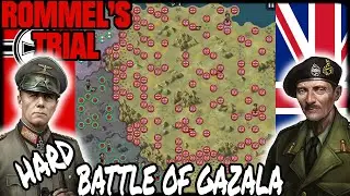 ROMMEL'S TRIAL HARD! Battle Of Gazala