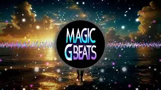 Magic G Beats &ndash; Where the Light Goes (Official Audio | Melodic Progressive EDM 2025)