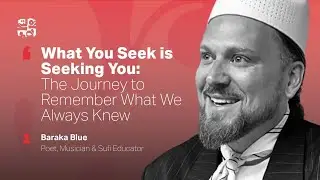 What you seek is seeking you. | Baraka Blue | Suficorner 2025