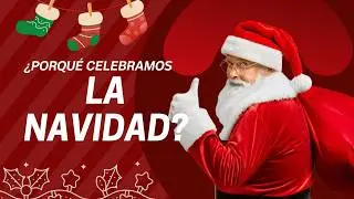 EL ORIGEN DE LA NAVIDAD | UNA HISTORIA DE LUZ, ESPERANZA Y HUMANIDAD