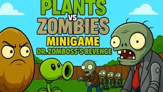 Plants vs. Zombies – Minigame:Dr. Zomboss's Revenge