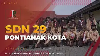 Film Dokumenter : Sekolah Dasar Negeri 29 Pontianak Kota