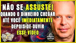 VOCÊ RECEBERÁ MUITO DINHEIRO DEPOIS DE ASSISTIR A ESTE VÍDEO POR 1 NOITE - DR. JOE DISPENZA