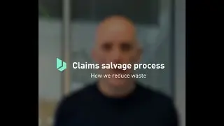 Claims salvage process - How we reduce waste