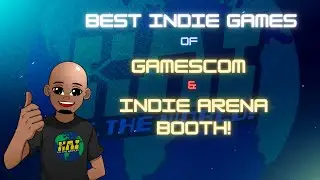 Gamescom & Indie Booth Arena Have Some Incredible Indie Games!