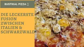 Pizza Rustikal, schnellek&uuml;che's Italienische Pizza auf Schwarzw&auml;lder Art die Fusion