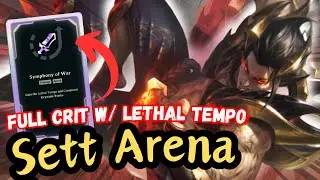 UNSTOPPABLE Sett with Full Crit Lethal Tempo in Arena 2v2v2v2!!! [ League of Legends ]