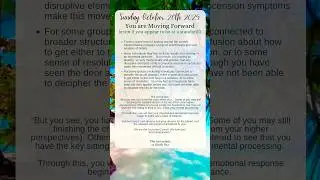 Sunday October 26th 2025✨🌎 You are Moving Forward #arcturian #ascend #heartmind #awakening
