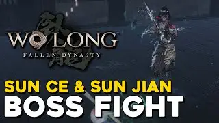 Wo Long Sun Ce & Sun Jian Boss Fight