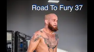 Jordan Titoni - Road To Fury 37