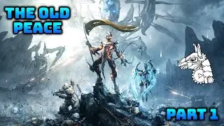 WARFRAME - The Old Peace - Part 1