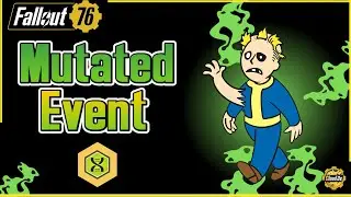 Mutated Events Explained - Fallout 76 (Rewards and more)