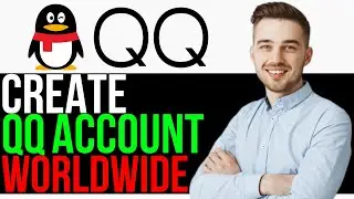 How to Create QQ Account 2024 | Sign up QQ Account