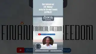 Financial Freedom Explained | Live Webinar
