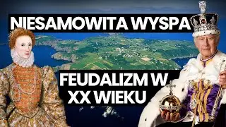 Wyjątkowa historia wyspy Sark - jedyne takie miejsce na świecie