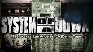 SYSTEM OF A DOWN (1995) Demo Tape 1 - Los Angeles [enhanced]