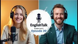 Stop Saying “Sorry I’m Late!” – 10 Better English Expressions. Episode 20