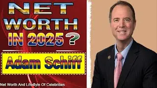 Adam Schiff Net Worth 2025 - Adam Schiff Net Worth 2025: You Won&rsquo;t Believe His Wealth! 💼💰
