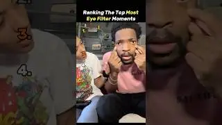 Ranking The Top Most Eye Filter  Moments👀😂 #funny #funnymoments #comedy #ranking #shorts #prank