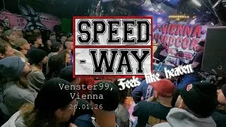 SPEEDWAY (full set) with surprise Feels like Heaven appearance - Vienna, Austria - 26.01.26