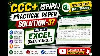 CCC+ (Spipa) Practical Paper-37 (Excel)