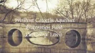C&O canal Catoctin Aqueduct groundbreaking