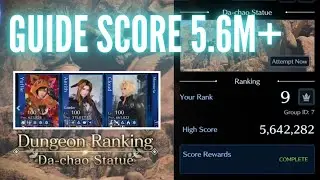 FF7EC: Dungeon Ranking | Da-chao Statue | Yuffie DPS Team Guide