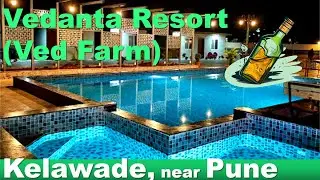 Vedanta Resort (Ved Farm) | Pool & Bar | Perfect Weekend Getaway Near Pune for Family & Friends