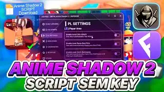 ✅SCRIPT ANIME SHADOW 2 + EXECUTOR (ANTI BAN) DELTA LINK DIRETO | AUTO RAID LUFFY GEAR 5!