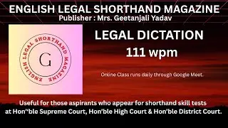 #82 ll 111 WPM Legal Dictation ll English Legal Shorthand Magazine ll  24 January 2026