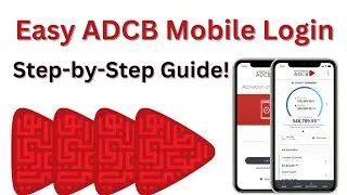 How to Login to ADCB Mobile Banking App (Complete Guide)