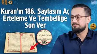 Yarın Yaparım Hastalığı - Tebük Gazvesi - Bölüm 43