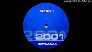 Sector 5 &ndash; Nostradamus (Club Mix) 2000
